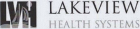 LVH LAKEVIEW HEALTH SYSTEMS Logo (USPTO, 10/15/2010)