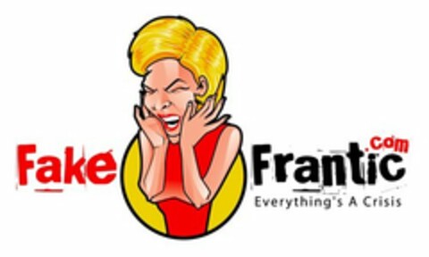 FAKE FRANTIC .COM EVERYTHING'S A CRISIS Logo (USPTO, 10.04.2011)