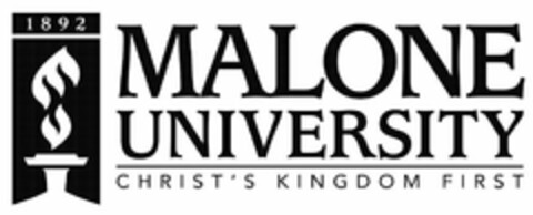 1892 MALONE UNIVERSITY CHRIST'S KINGDOM FIRST Logo (USPTO, 14.10.2011)