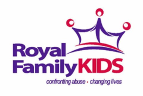 ROYAL FAMILYKIDS CONFRONTING ABUSE · CHANGING LIVES Logo (USPTO, 04.05.2012)