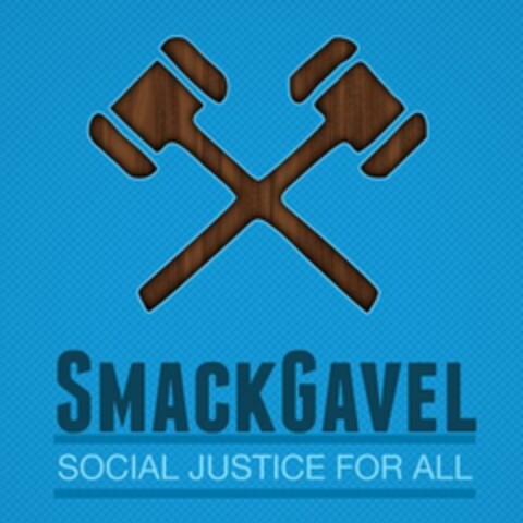 SMACKGAVEL SOCIAL JUSTICE FOR ALL Logo (USPTO, 09/07/2012)