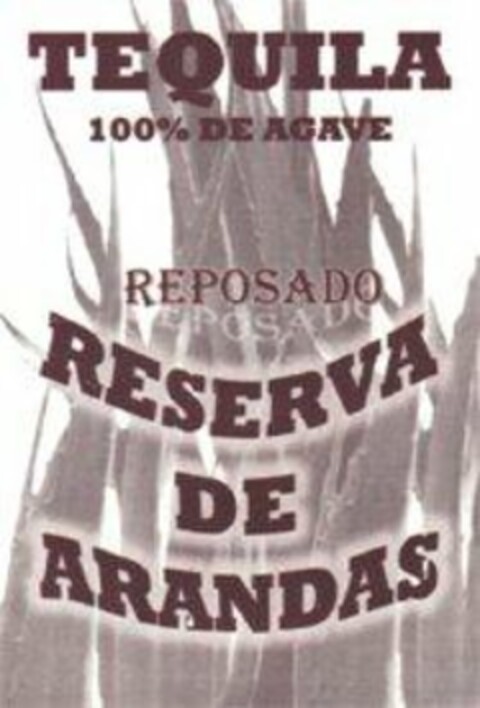 TEQUILA 100% DE AGAVE REPOSADO RESERVA DE ARANDAS Logo (USPTO, 11/30/2012)