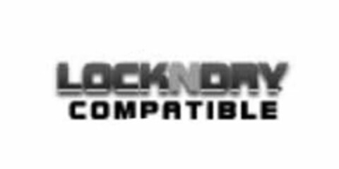 LOCK N DRY COMPATIBLE Logo (USPTO, 29.01.2014)