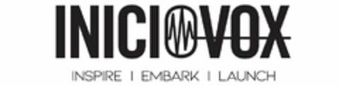 INICI VOX INSPIRE | EMBARK | LAUNCH Logo (USPTO, 02/11/2020)