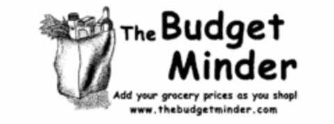 THE BUDGET MINDER ADD YOUR GROCERY PRICES AS YOU SHOP! WWW.THEBUDGETMINDER.COM Logo (USPTO, 02.01.2009)