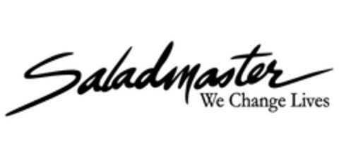 SALADMASTER WE CHANGE LIVES Logo (USPTO, 07.01.2009)