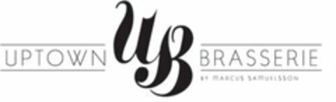 UB UPTOWN BRASSERIE BY MARCUS SAMUELSSON Logo (USPTO, 01.04.2013)