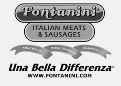 FONTANINI ITALIAN MEATS AND SAUSAGES MEATBALLS PIZZA TOPPINGS SAUSAGE UNA BELLA DIFFERENZA WWW.FONTANINI.COM Logo (USPTO, 09.10.2013)