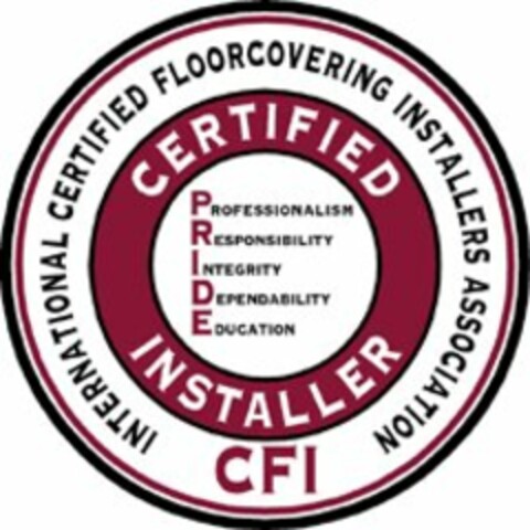 INTERNATIONAL CERTIFIED FLOORCOVERING INSTALLERS ASSOCIATION CERTIFIED INSTALLER PRIDE PROFESSIONALISM RESPONSIBILITY INTEGRITY DEPENDABILITY EDUCATION CFI Logo (USPTO, 12.09.2014)