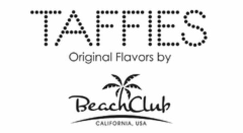 TAFFIES ORIGINAL FLAVORS BY BEACH CLUB CALIFORNIA, USA Logo (USPTO, 27.07.2015)