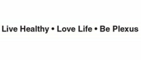 LIVE HEALTHY LOVE LIFE BE PLEXUS Logo (USPTO, 06.08.2015)