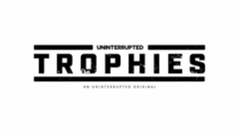 UNINTERRUPTED TROPHIES AN UNINTERRUPTEDORIGINAL Logo (USPTO, 06/01/2016)
