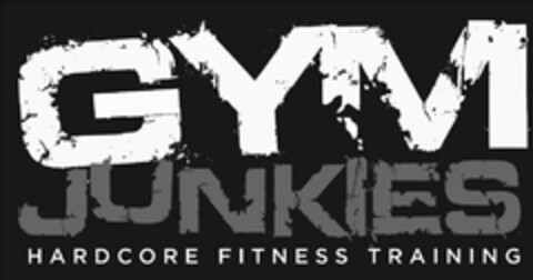 GYM JUNKIES HARDCORE FITNESS TRAINING Logo (USPTO, 19.07.2016)