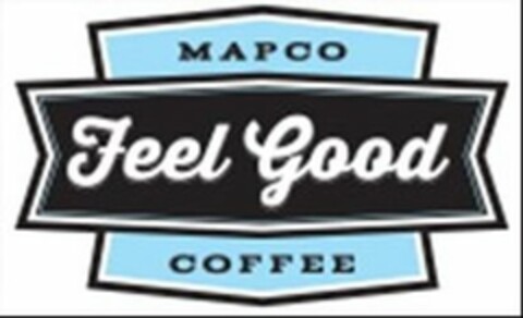 MAPCO FEEL GOOD COFFEE Logo (USPTO, 22.09.2016)