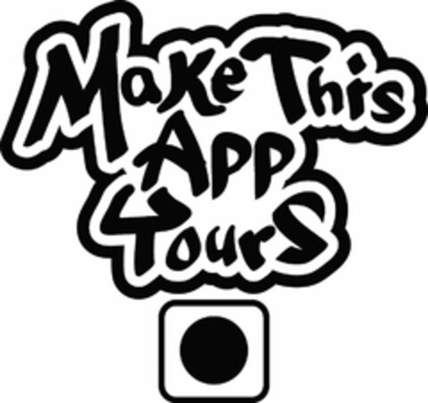 MAKE THIS APP YOURS Logo (USPTO, 08.06.2017)