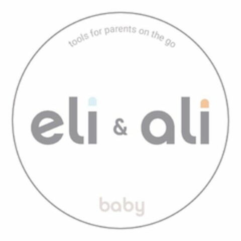 TOOLS FOR PARENTS ON THE GO ELI & ALI BABY Logo (USPTO, 13.11.2017)