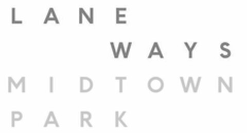 LANE WAYS MIDTOWN PARK Logo (USPTO, 23.01.2018)
