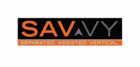 SAVVY SEPARATED. ASSISTED. VERTICAL. Logo (USPTO, 05/29/2018)