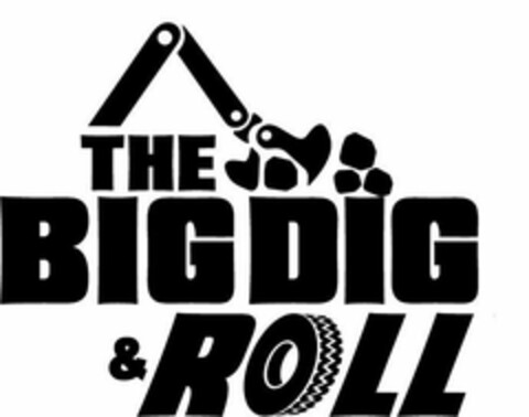 THE BIG DIG & ROLL Logo (USPTO, 28.08.2020)