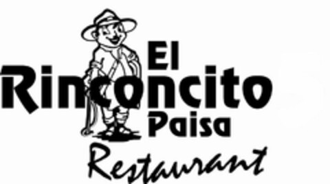 EL RINCONCITO PAISA RESTAURANT Logo (USPTO, 27.10.2009)