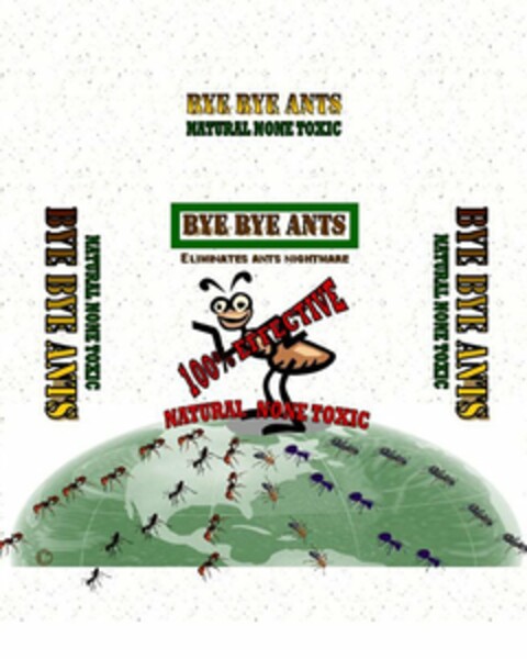 BYE BYE ANTS Logo (USPTO, 02/26/2009)