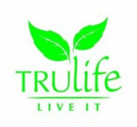 TRULIFE LIVE IT Logo (USPTO, 04/05/2013)