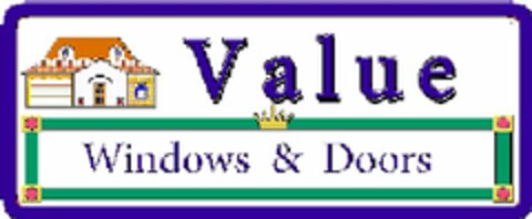 VALUE WINDOWS & DOORS Logo (USPTO, 07/29/2009)