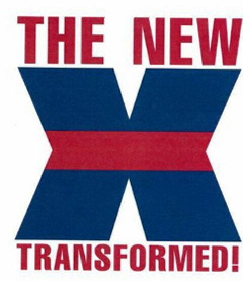 THE NEW X TRANSFORMED Logo (USPTO, 01/31/2012)