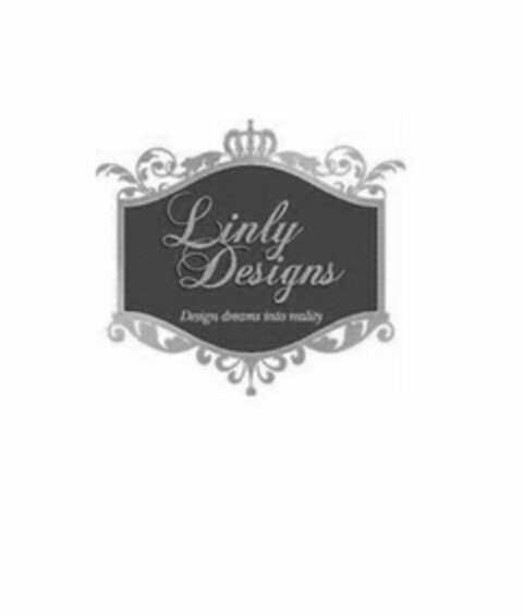 LINLY DESIGNS, DESIGN DREAMS INTO REALITY Logo (USPTO, 04.07.2012)