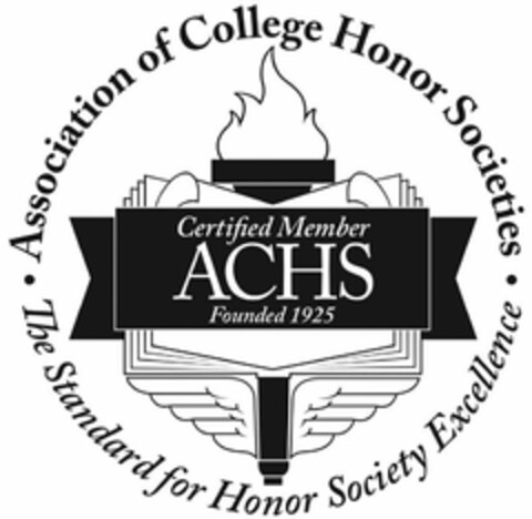 · ASSOCIATION OF COLLEGE HONOR SOCIETIES · THE STANDARD FOR HONOR SOCIETY EXCELLENCE CERTIFIED MEMBER ACHS FOUNDED 1925 Logo (USPTO, 03/05/2013)