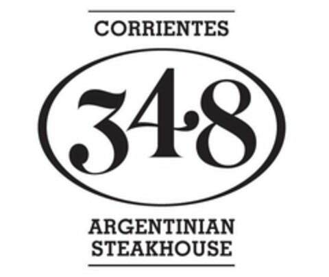 CORRIENTES 348 ARGENTINIAN STEAKHOUSE Logo (USPTO, 14.08.2017)