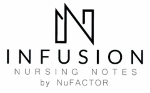 N INFUSION NURSING NOTES BY NUFACTOR Logo (USPTO, 27.03.2018)