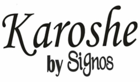 KAROSHE BY SIGNOS Logo (USPTO, 06.12.2018)