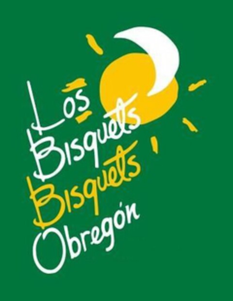 LOS BISQUETS BISQUETS OBREGÓN Logo (USPTO, 15.02.2019)