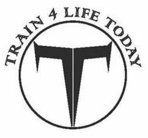 TRAIN 4 LIFE TODAY T Logo (USPTO, 03/19/2019)