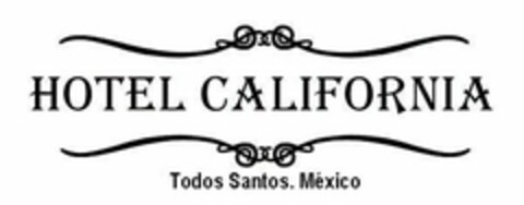 HOTEL CALIFORNIA TODOS SANTOS MEXICO Logo (USPTO, 23.11.2010)