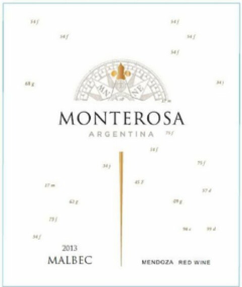 NW NE MONTEROSA ARGENTINA 2013 MALBEC MENDOZA RED WINE 54F 68G 27M 75F 45F 09G 98C 99D Logo (USPTO, 27.06.2014)