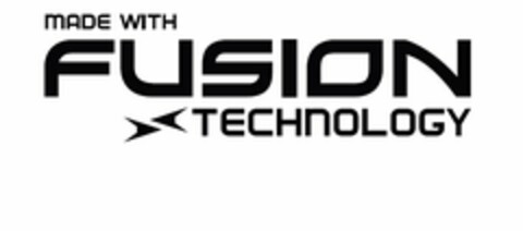 MADE WITH FUSION TECHNOLOGY Logo (USPTO, 06/20/2016)