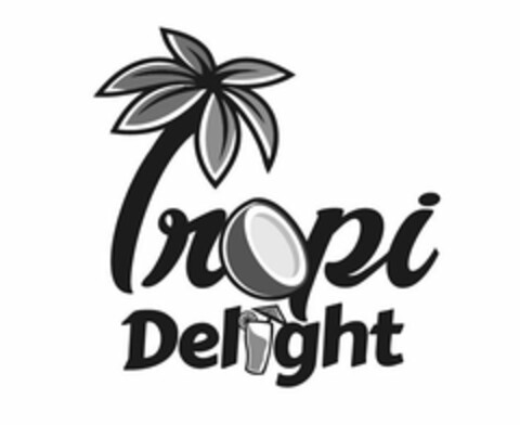 TROPI DELIGHT Logo (USPTO, 24.12.2018)