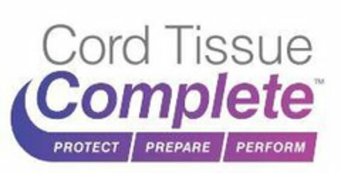 CORD TISSUE COMPLETE PROTECT PREPARE PERFORM Logo (USPTO, 05/09/2019)