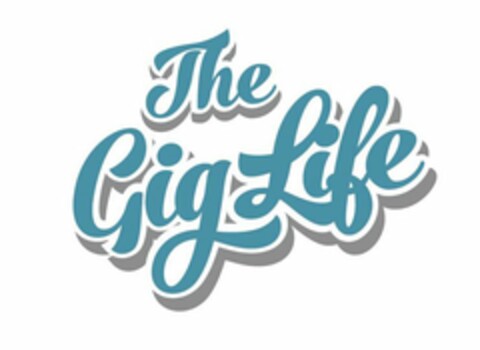 THE GIG LIFE Logo (USPTO, 03.07.2019)