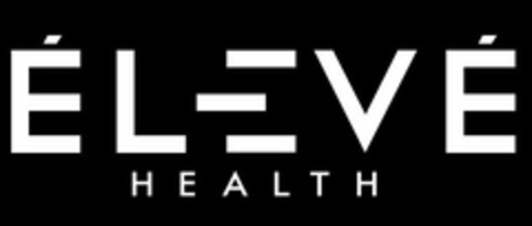 ÉLEVÉ HEALTH Logo (USPTO, 18.10.2019)