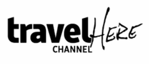 TRAVEL CHANNEL HERE Logo (USPTO, 11/08/2010)