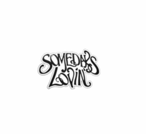 SOMEDAYS LOVIN Logo (USPTO, 21.07.2011)