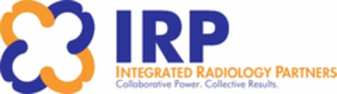 IRP INTEGRATED RADIOLOGY PARTNERS COLLABORATIVE POWER. COLLECTIVE RESULTS. Logo (USPTO, 29.04.2014)