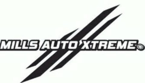 MILLS AUTO XTREME Logo (USPTO, 06.07.2015)