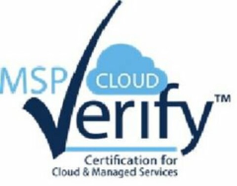 MSP/CLOUD VERIFY CERTIFICATION FOR CLOUD & MANAGED SERVICES Logo (USPTO, 04.06.2018)