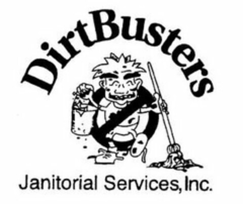 DIRTBUSTERS JANITORIAL SERVICES, INC. Logo (USPTO, 04/05/2019)