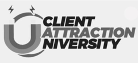 CLIENT ATTRACTION UNIVERSITY Logo (USPTO, 31.12.2019)