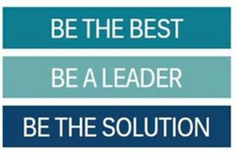 BE THE BEST BE A LEADER BE THE SOLUTION Logo (USPTO, 15.09.2020)